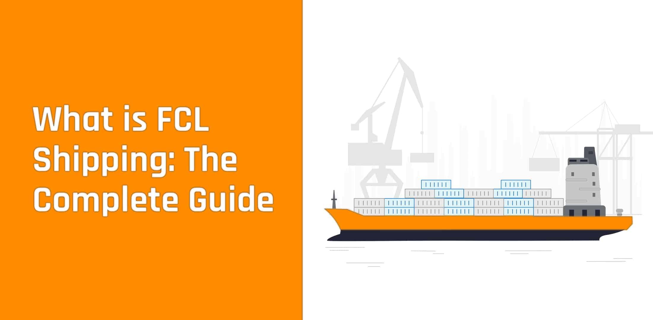 FCL Shipping Guides2