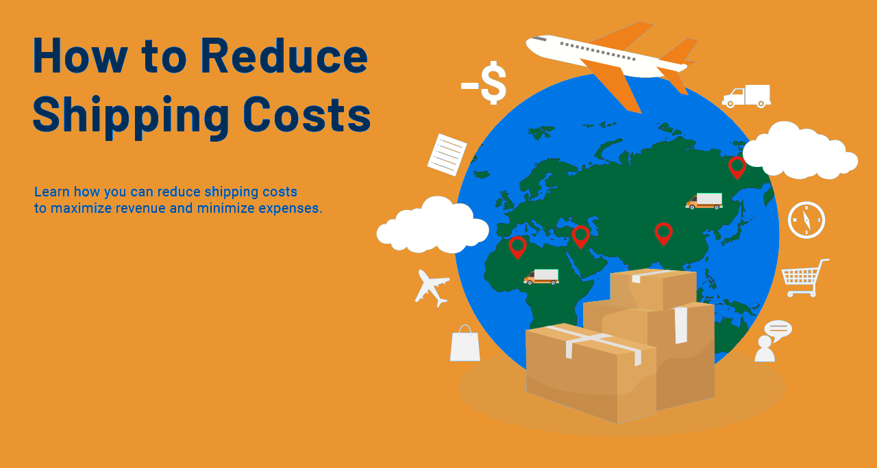 Reduce Shipping Costs from China 7 Effective Strategies
