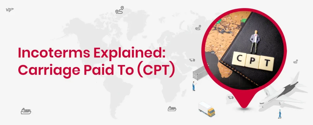 CPT Incoterms