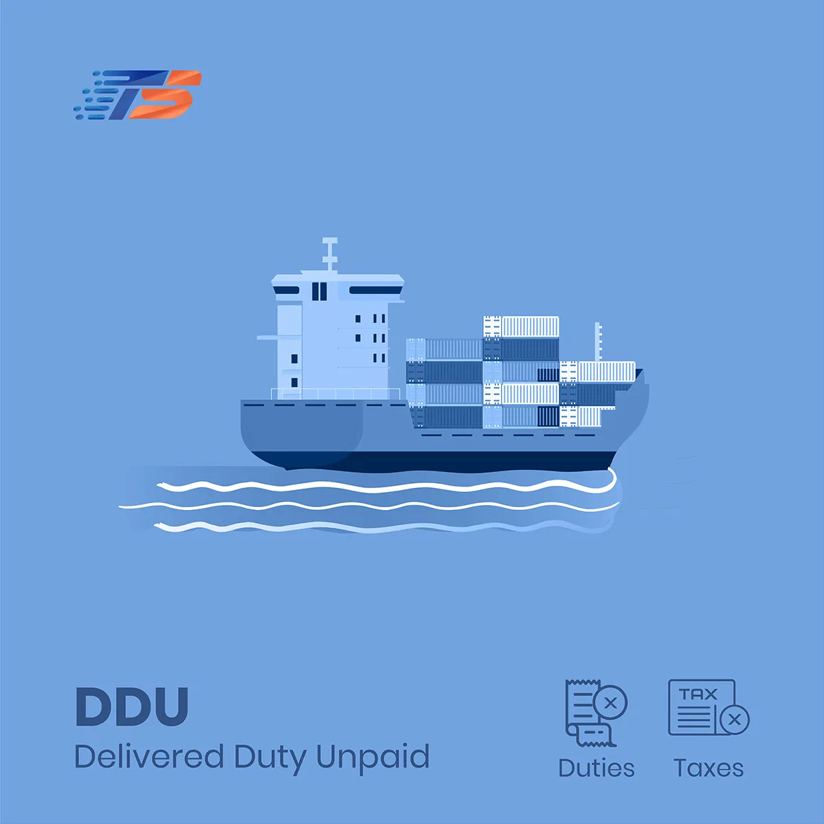 Complete Guide to Delivered Duty Unpaid (DDU Incoterm)