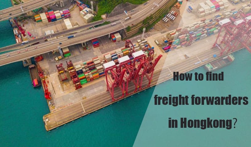 How to find freight forwarders in Hongkong?