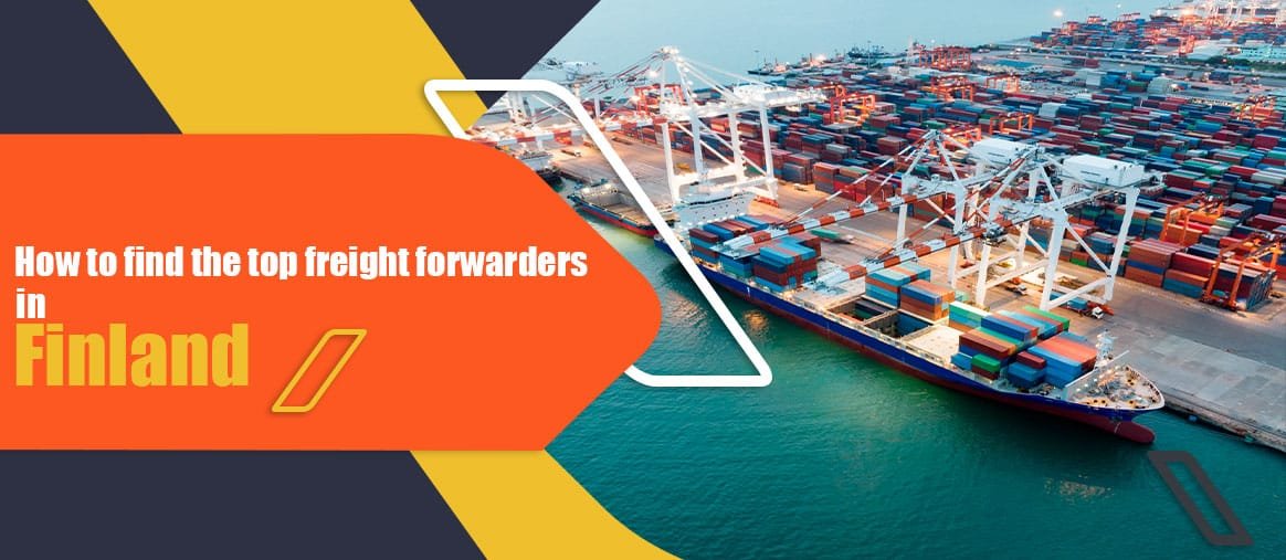 How to find the top freight forwarders in Finland