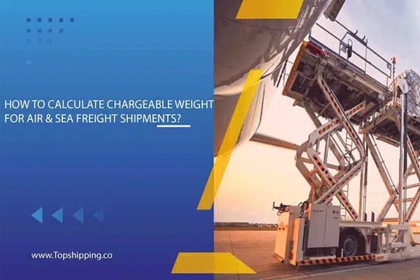 Calculating Chargeable Weight by AirFreight and Ocean Freight