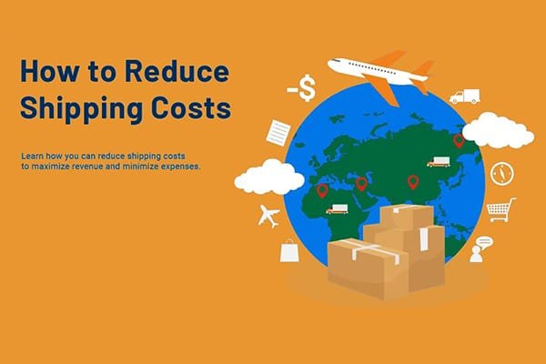 Reduce Shipping Costs from China: 7 Effective Strategies