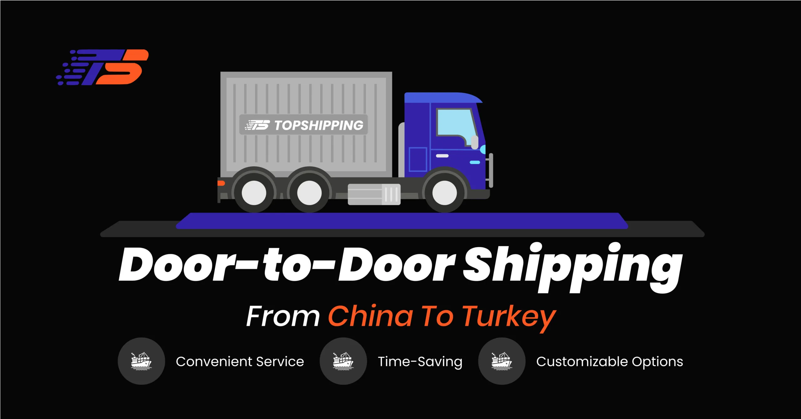 Efficient Door-to-Door Delivery to Turkey