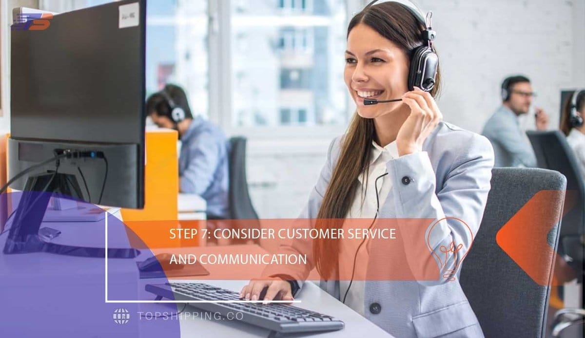 Step 7: Consider Customer Service and Communication