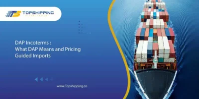 DAP Incoterms : What DAP Means and Pricing – Guided Imports