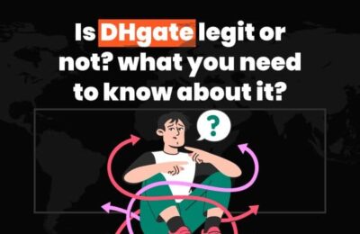 Is dhgate legit or not? what you need to know about it?