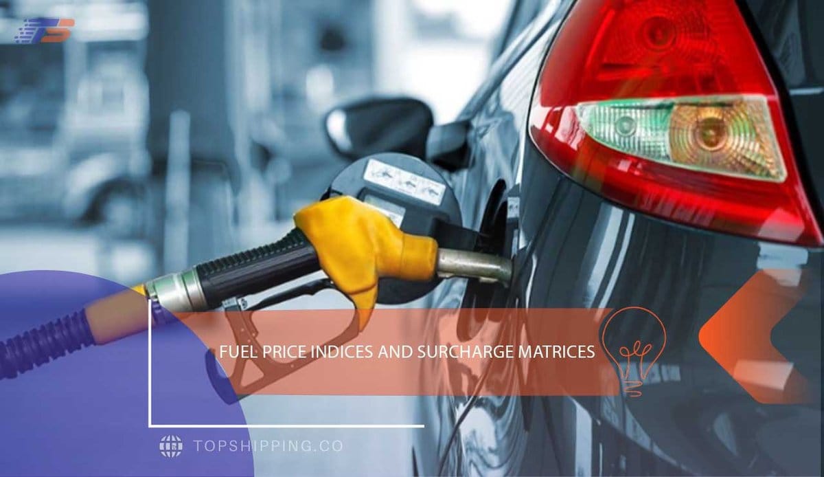 Fuel price indices and surcharge matrices