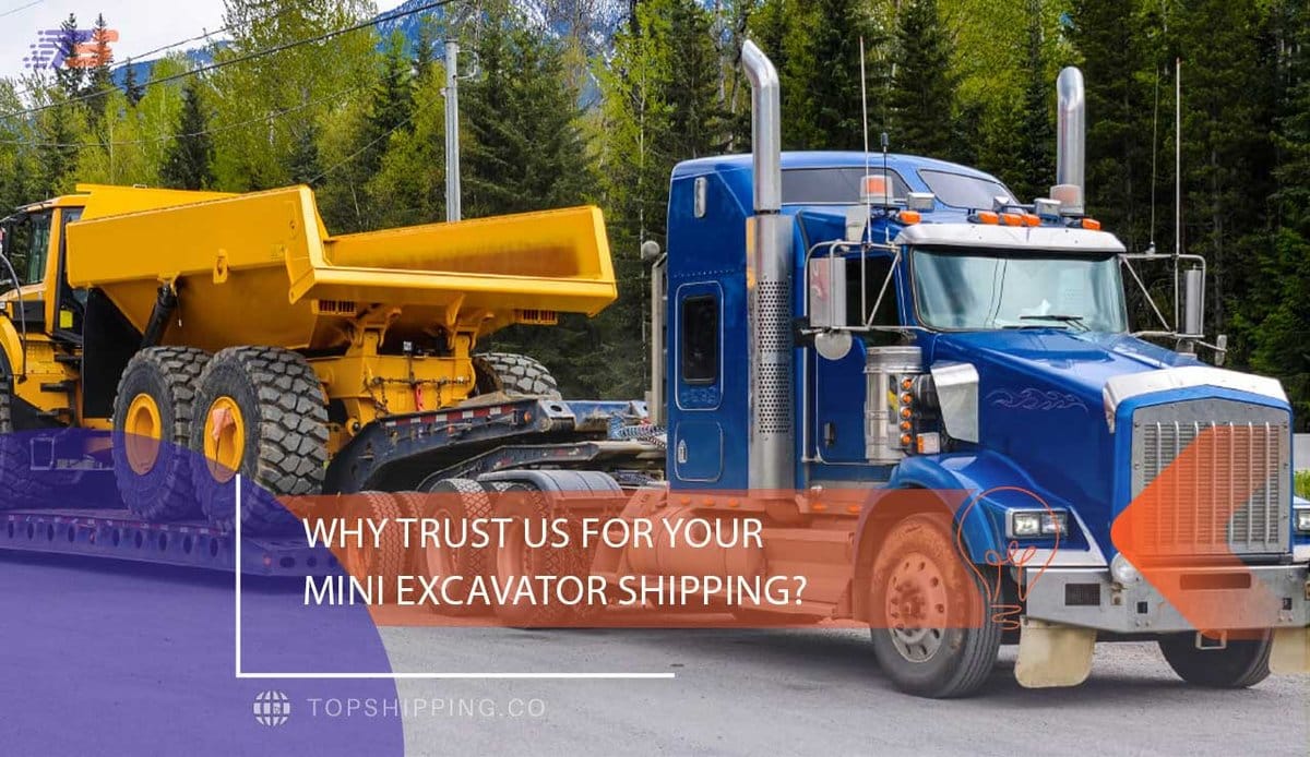 Mini Excavator Shipping