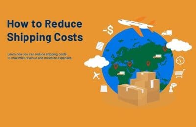 Reduce Shipping Costs from China: 7 Effective Strategies
