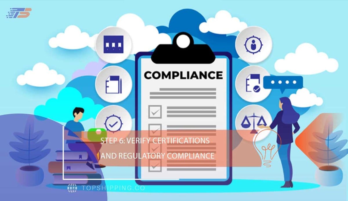 Verify Certifications and Regulatory Compliance